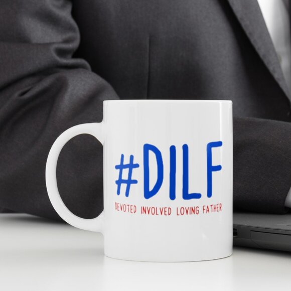 Funny Father’s Day or Christmas Mug – #DILF 11oz White Ceramic Cup - Picture 2 of 4